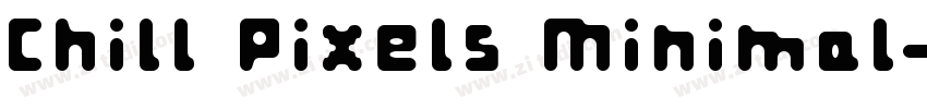 Chill Pixels Minimal字体转换